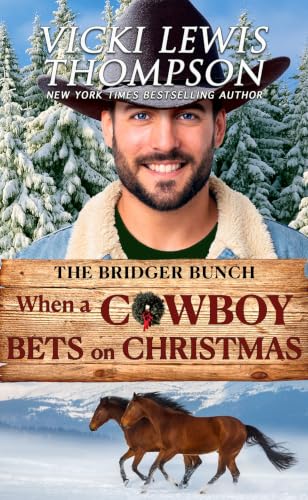 When a Cowboy Bets on Christmas: Forced Proximity Holiday Romance book cover