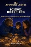 The Awareverse Guide to School Discipline