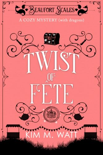Twist of Fête - A Cozy Mystery book cover