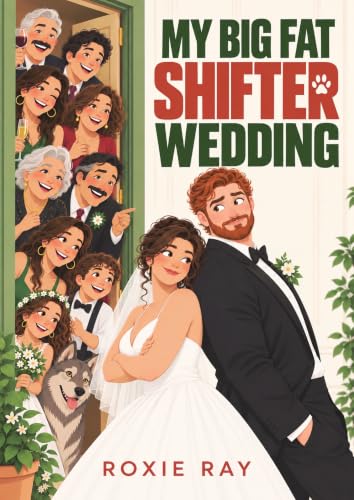 My Big Fat Shifter Wedding book cover