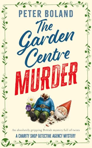 The Garden Centre Murder book cover