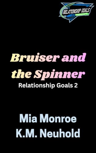 Bruiser and the Spinner book cover