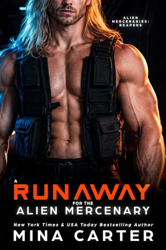 A Runaway for the Alien Mercenary book cover