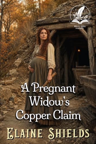 A Pregnant Widow's Copper Claim book cover
