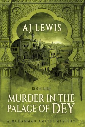 Murder in the Palace of the Dey book cover