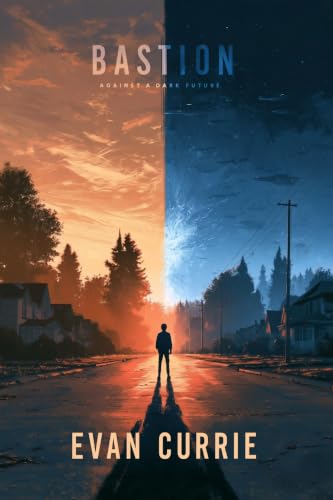 Featured Sci-fi: Bastion: Against a Dark Future by Evan Currie 