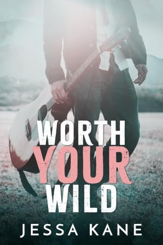Worth Your Wild book cover
