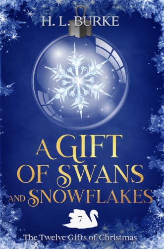 A Gift of Swans & Snowflakes book cover