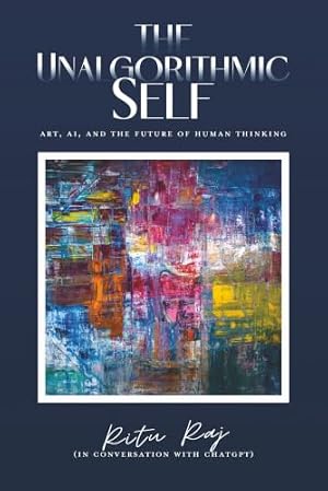 The Unalgorithmic Self: Preserving the Human Soul in the Age of Artificial Intelligence