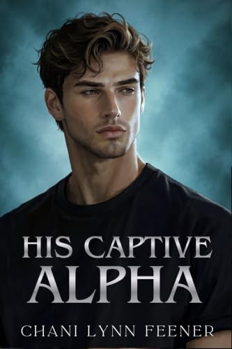 His Captive Alpha book cover