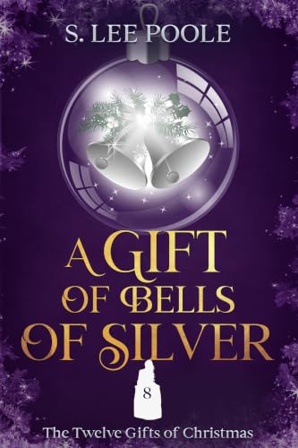 A Gift Of Bells Of Silver book cover