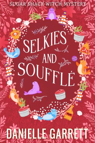 Selkies and Soufflé book cover