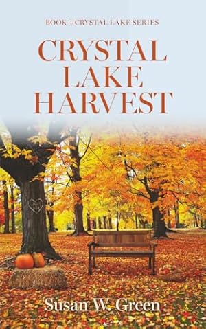 Crystal Lake Harvest (Crystal Lake Series)