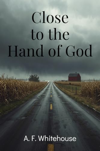 Close to the Hand of God book cover