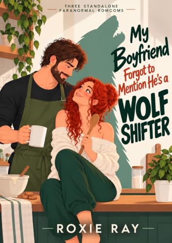 My Boyfriend Forgot to Mention he's a Wolf Shifter book cover
