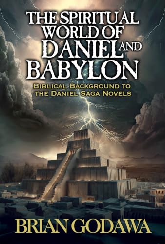 The Spiritual World of Daniel and Babylon book cover