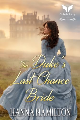 The Duke’s Last Chance Bride book cover