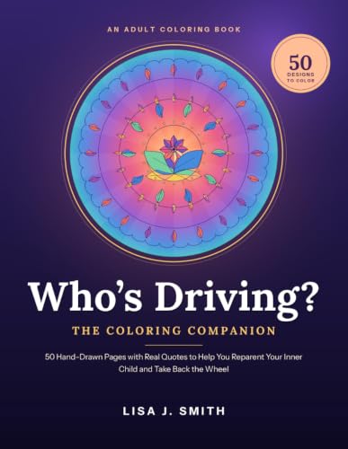 Book cover of Who's Driving? Coloring Companion by Lisa J. Smith