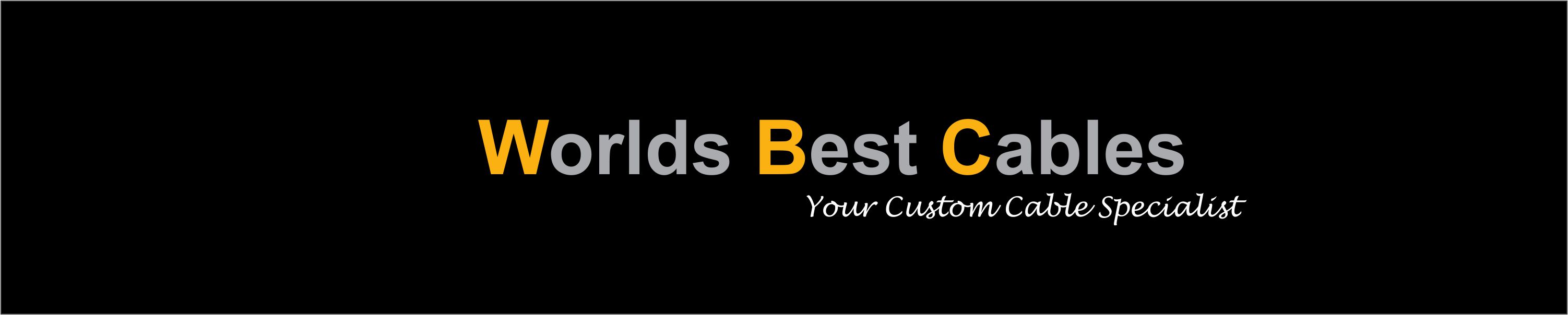 WORLDS BEST CABLES