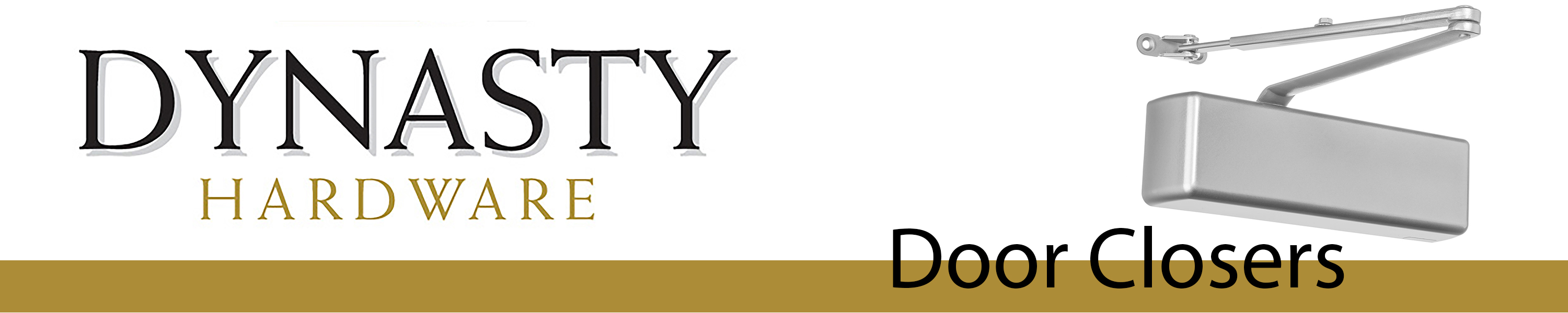 Dynasty Hardware Door Closers