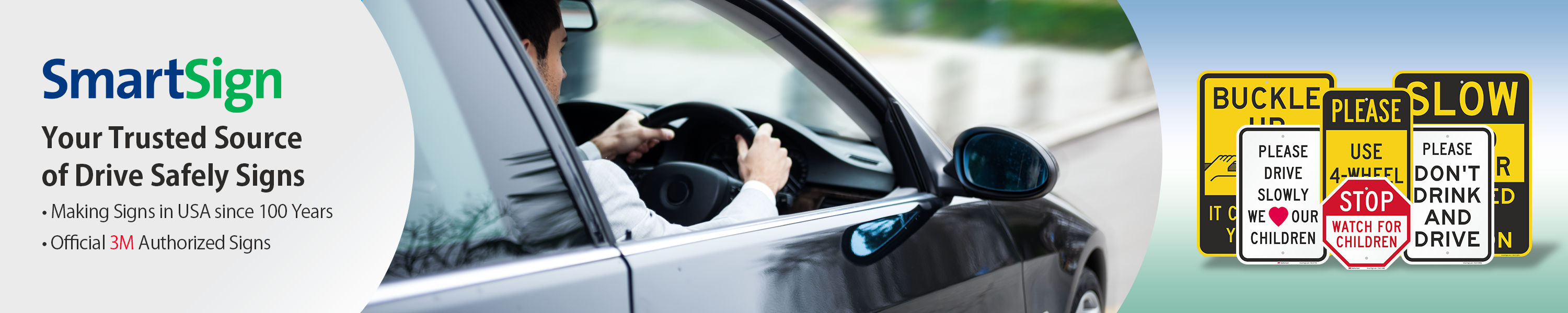 SmartSign Drive Safely Signs