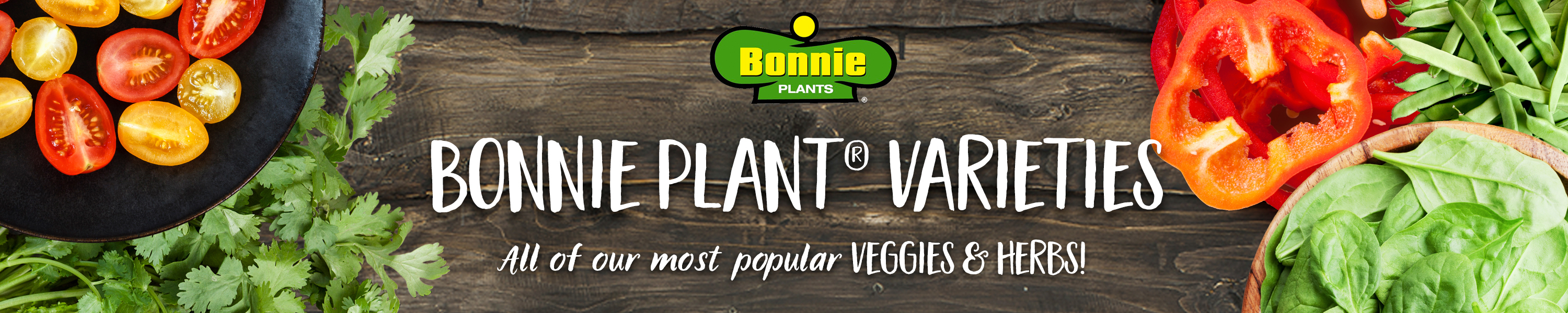 Bonnie Plants PLANT VARIETIES