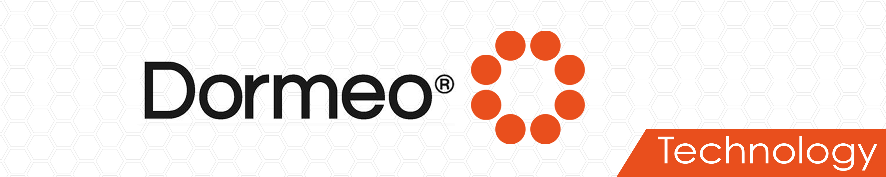 DORMEO Technology