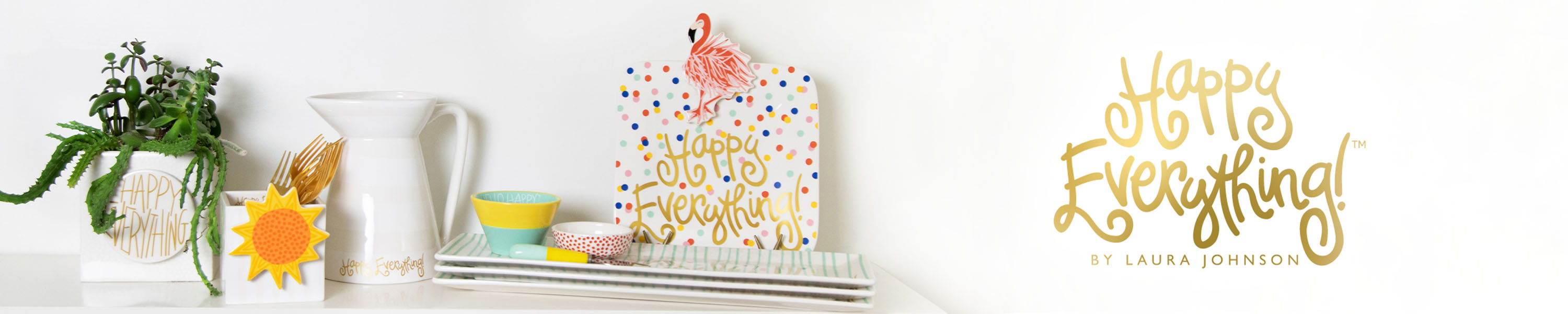 Happy Everything!™