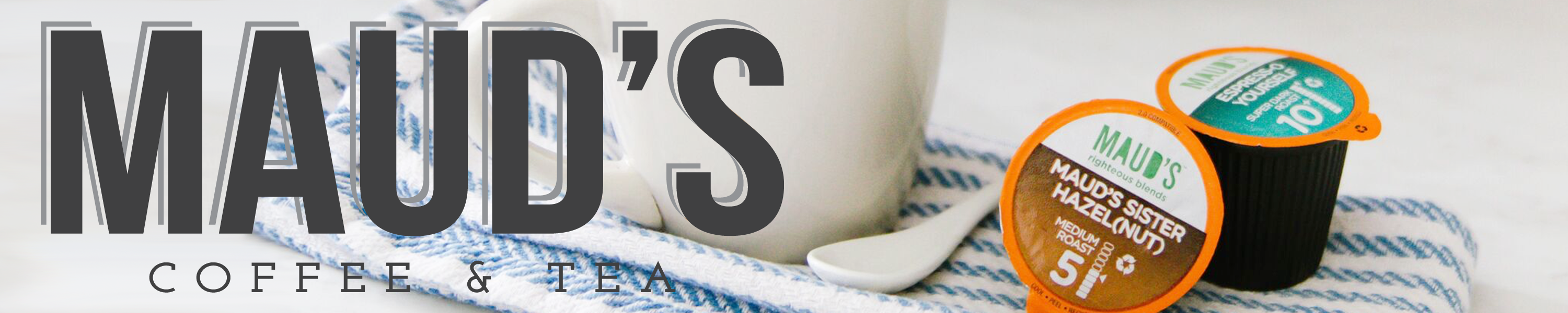 MAUD'S COFFEE & TEA Coffee & Tea