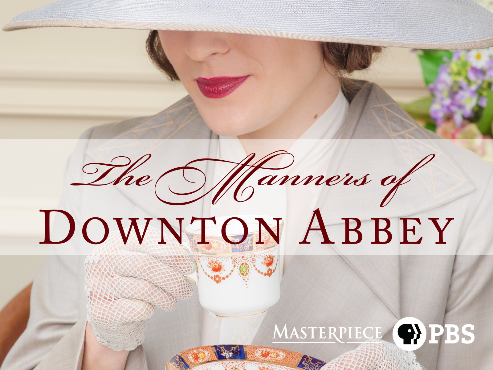 Prime Video The Manners Of Downton Abbey Season 1