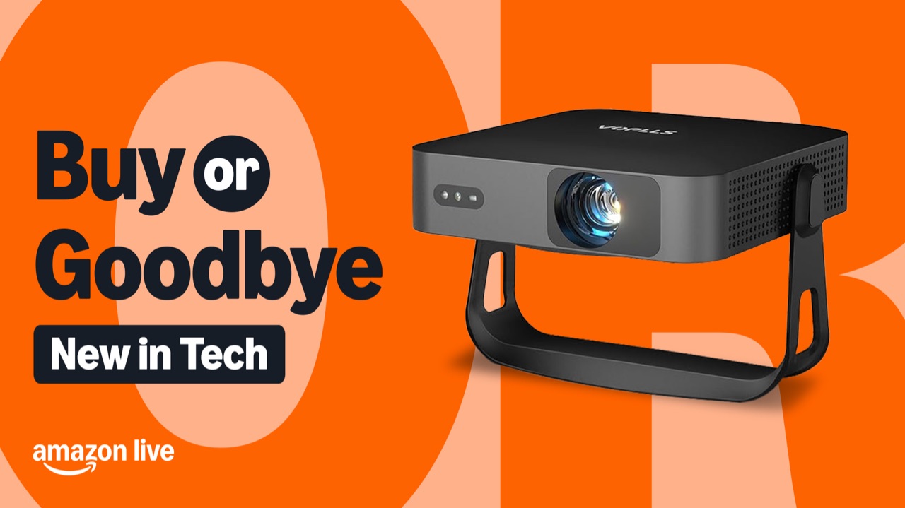 Watch Buy or Goodbye& New in Tech on Amazon Live