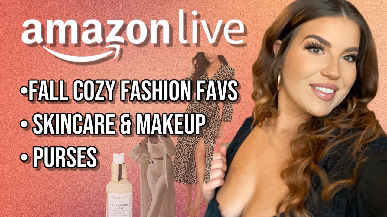 Watch Cozy Fall Favs, Skincare, & Purses! on Amazon Live