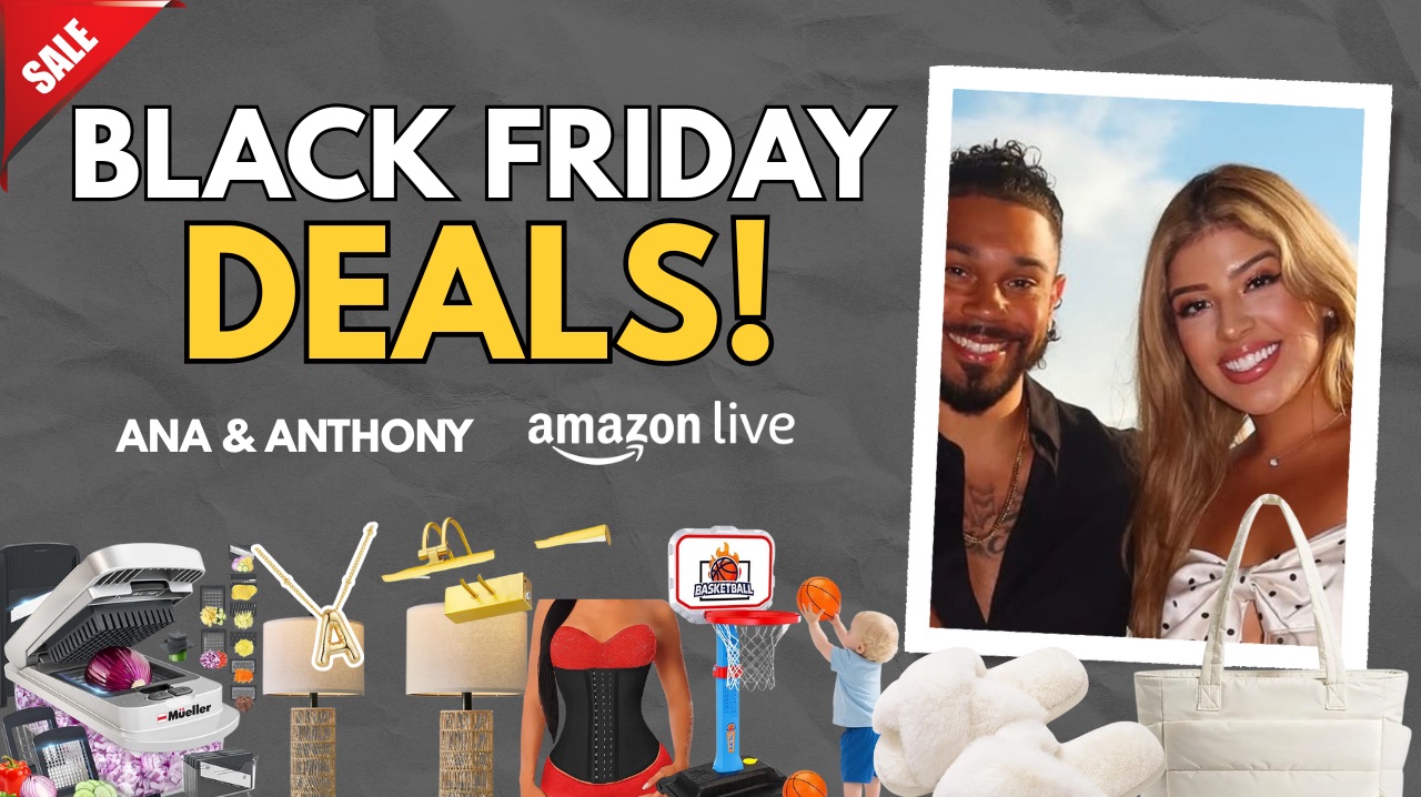 Anthony Deal Watch CYBER MONDAY DEALS | Anthony and Ana on Amazon Live