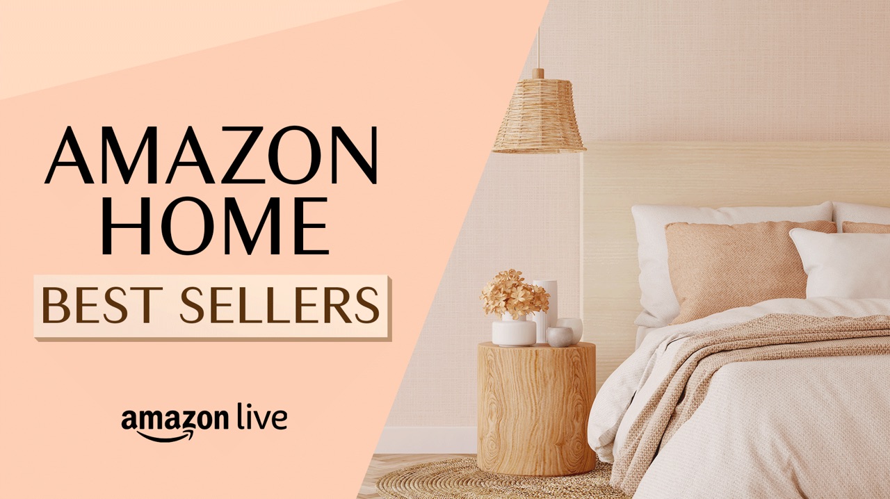 Watch Amazon Home Best Sellers on Amazon Live
