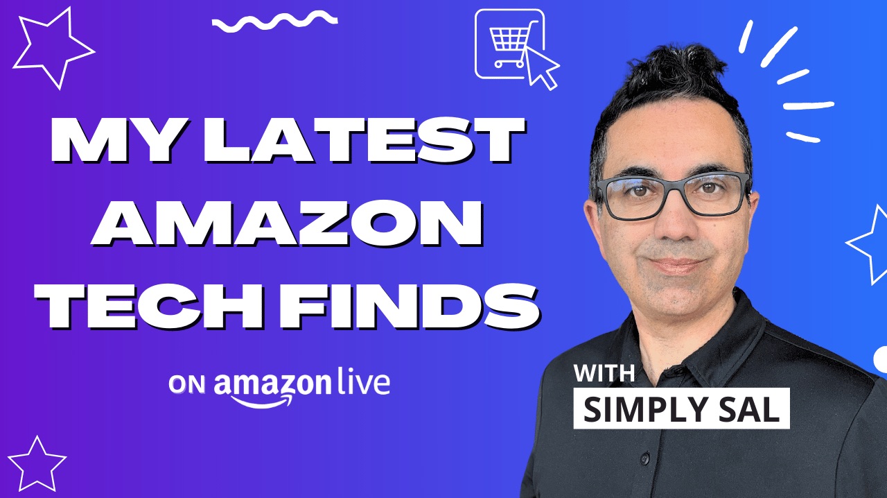 Watch My Latest Amazon Tech Finds on Amazon Live