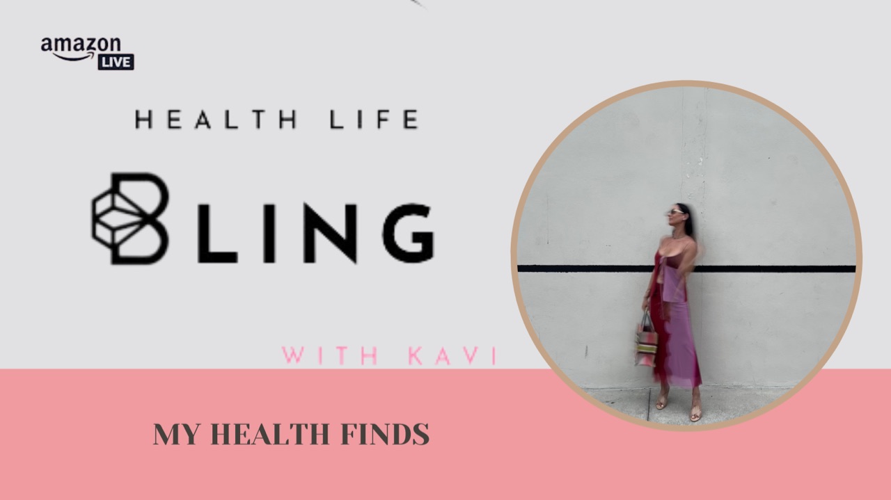 Watch My health finds on Amazon Live