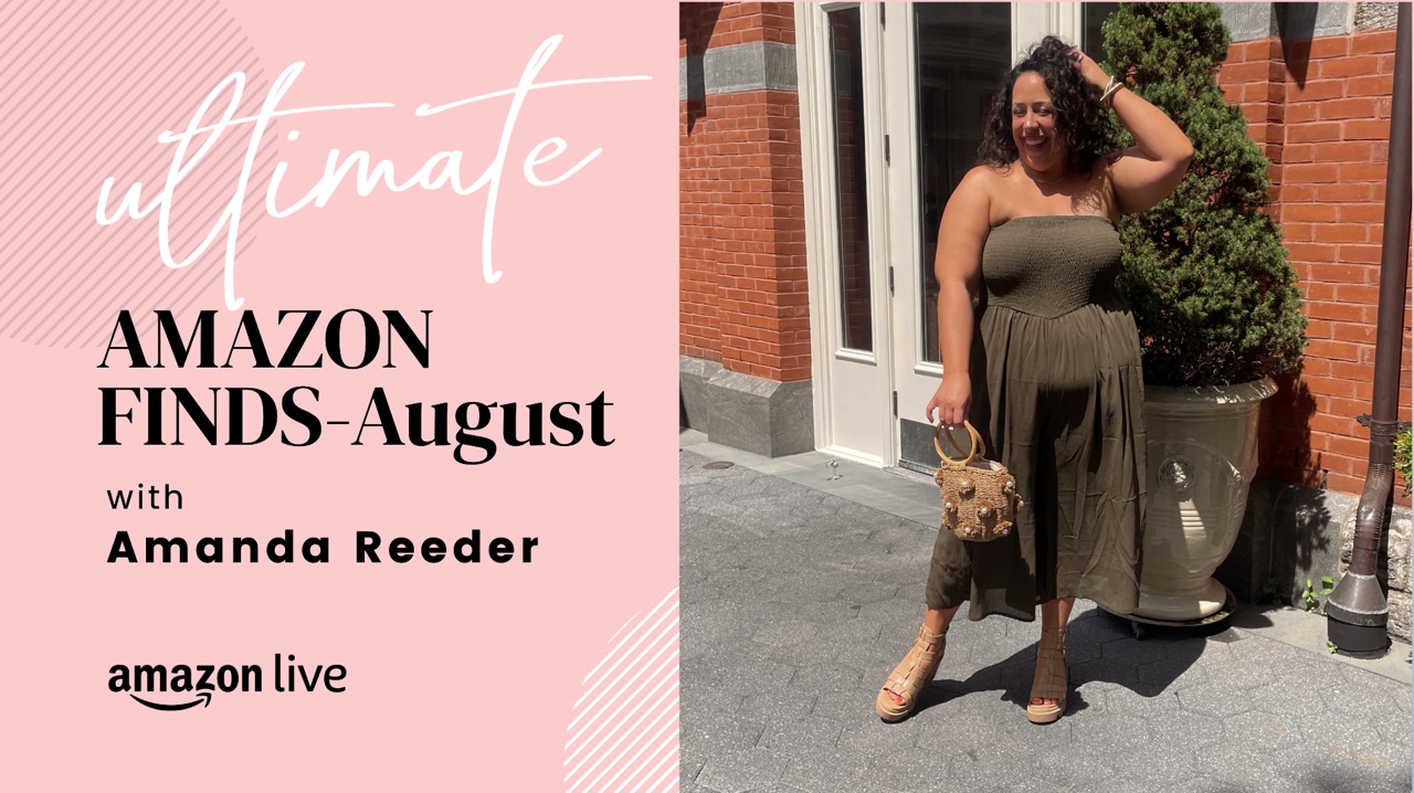 Watch August Fashion Finds with Amanda Fall 2023 on Amazon Live