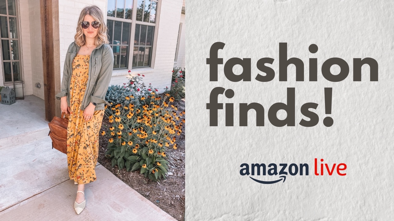 Watch New Fashion Finds! on Amazon Live