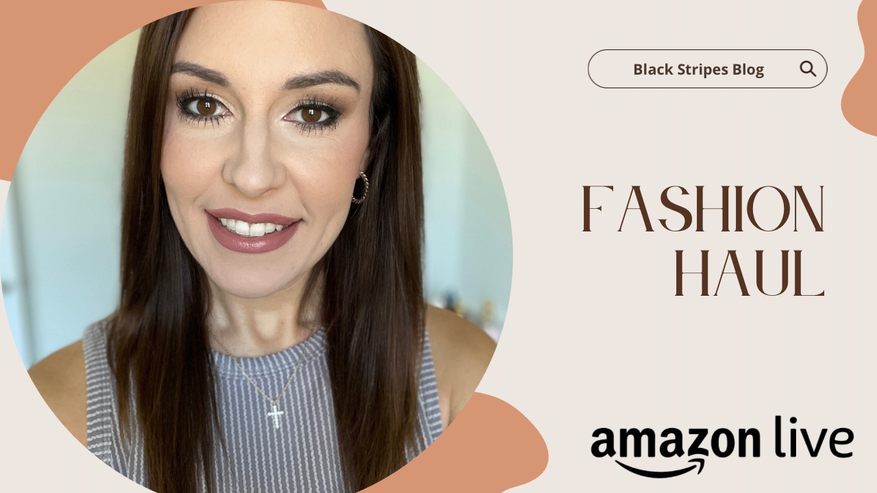 Watch Fashion Haul on Amazon Live