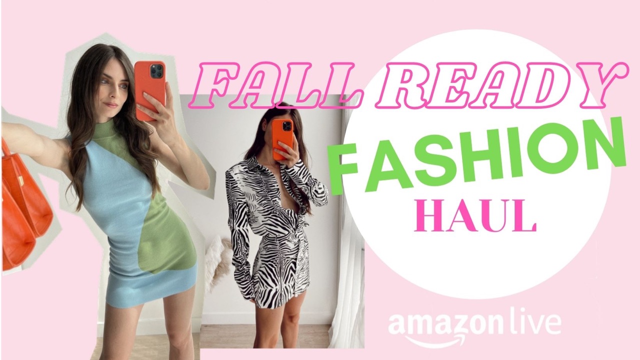 Watch Fall ready fashion haul 💖 on Amazon Live