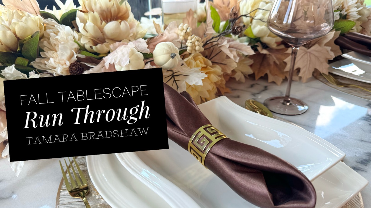 Watch Tablescape with Tamara Bradshaw on Amazon Live
