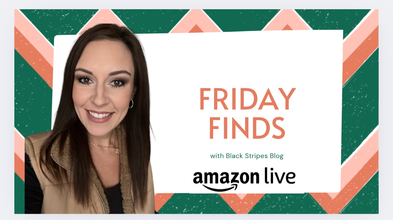 Watch Friday Finds on Amazon Live