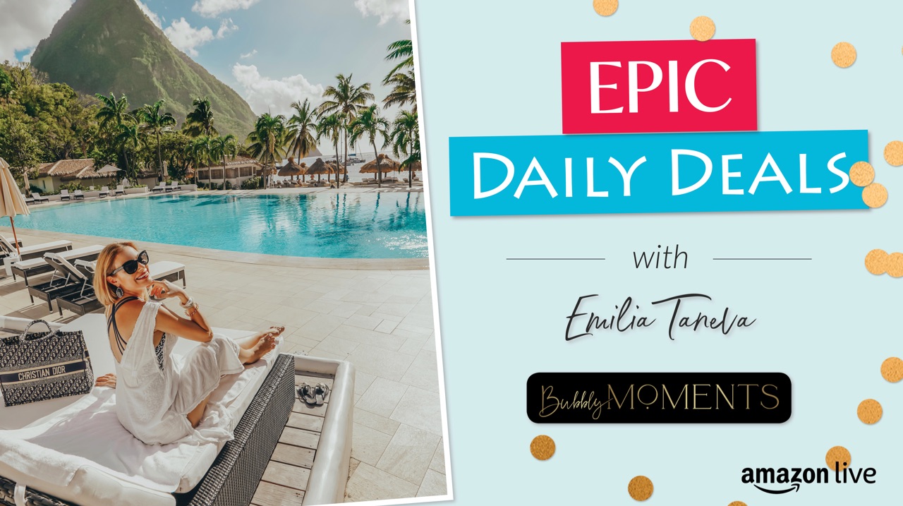 Watch TODAY’S EPIC DEALS& Home, Travel, Fashion, Beauty on Amazon Live