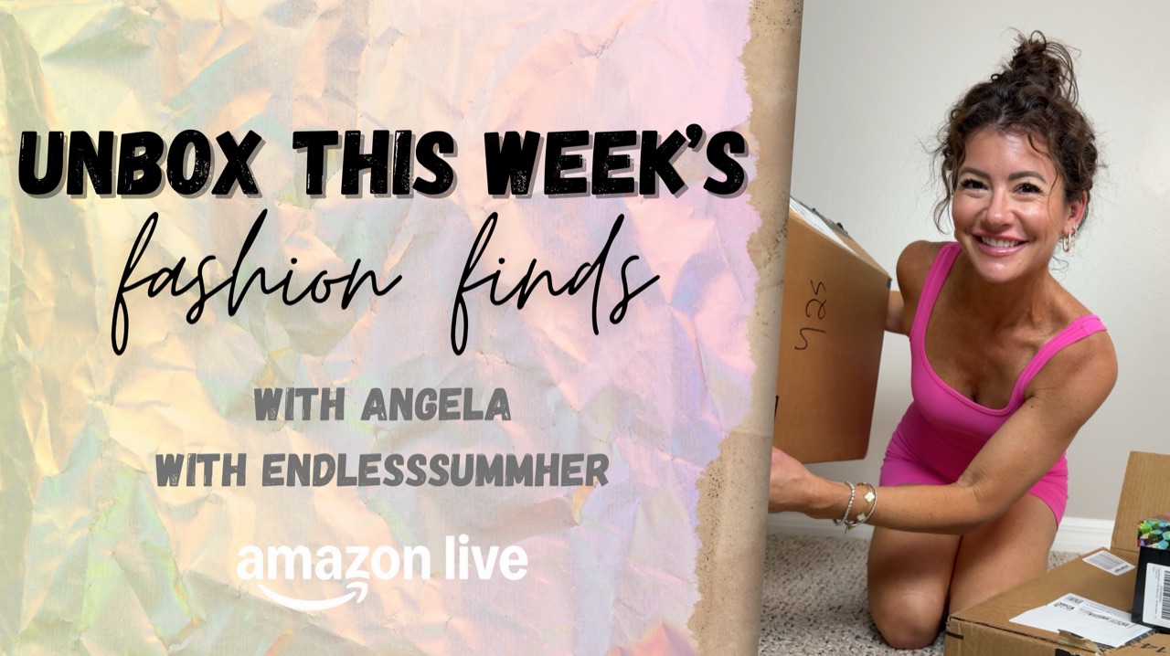 Watch Unbox This Week’s Fashion Finds With Me on Amazon Live