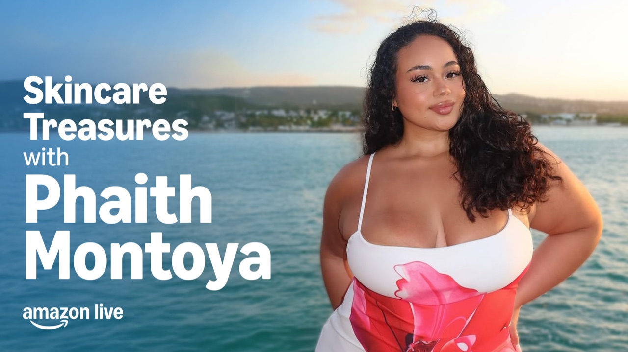 Watch Skincare Treasures with Phaith Montoya on Amazon Live