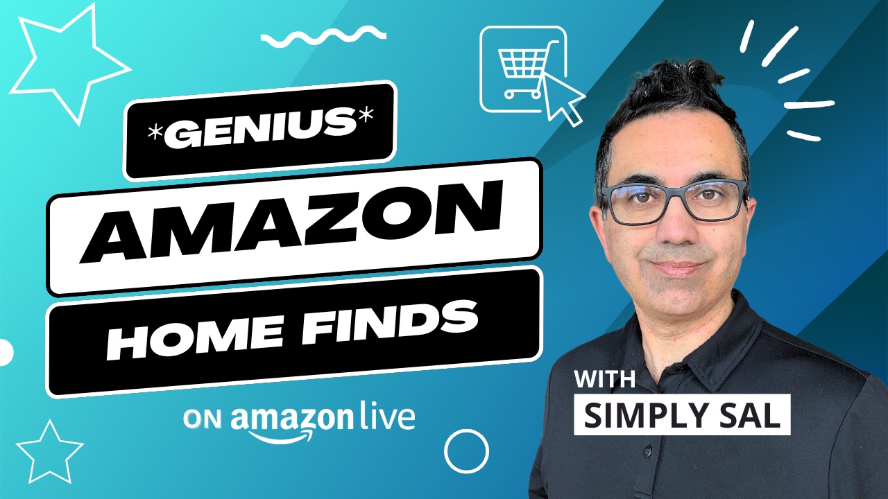 Watch *GENIUS* Amazon Home Finds on Amazon Live
