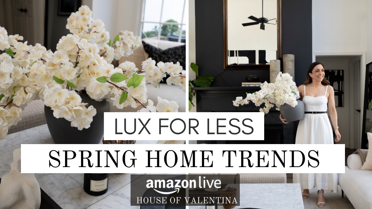 Watch Spring Home Trends | Lux for Less on Amazon Live