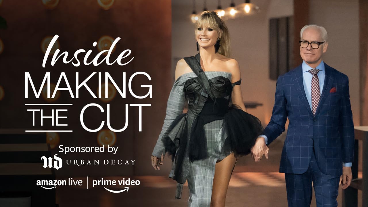 Watch Inside Making The Cut on Amazon Live