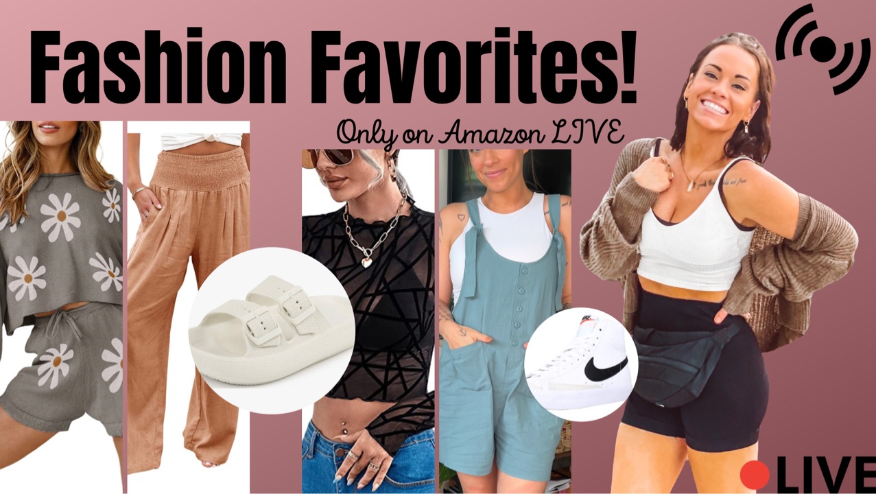 Watch FAV FASHION FINDS on Amazon Live