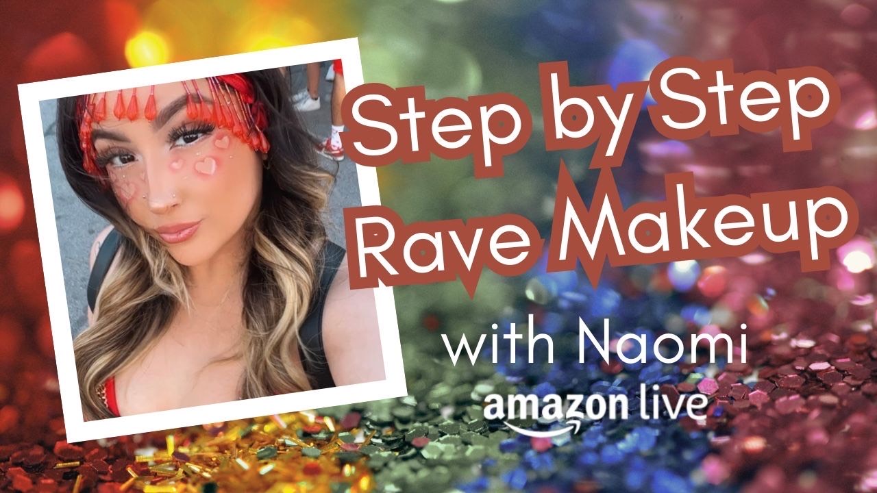 Watch Step by step rave make up on Amazon Live
